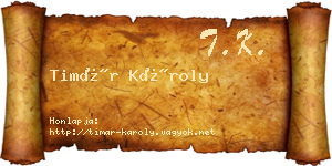 Timár Károly névjegykártya